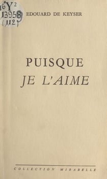 Puisque je l'aime