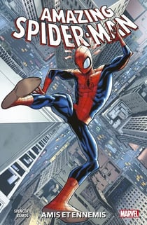Amazing Spider-Man (2018) T02 - Amis et ennemis