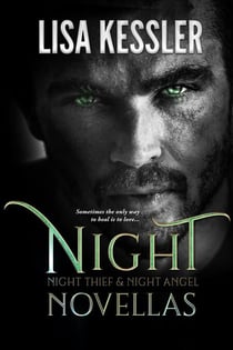 Night Novellas: Night Thief / Night Angel - Night, #3
