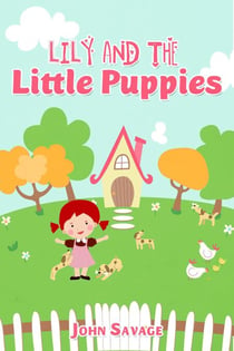 Lily & the Little Puppies