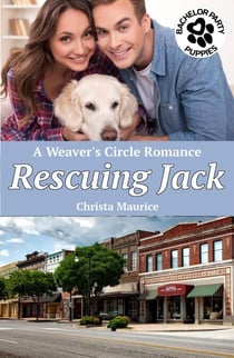Rescuing Jack - Weaver's Circle, #5
