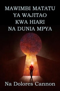 MAWIMBI MATATU YA WAJITAO KWA HIARI NA DUNIA MPYA