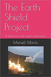 The Earth Shield Project - Quick read, #7