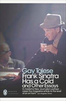 Frank Sinatra Has a Cold - And Other Essays