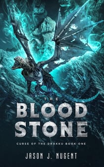 The Blood Stone - Curse of the Drakku, #1