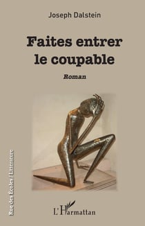 Faites entrer le coupable - Roman