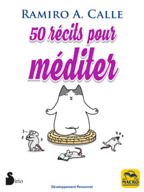 50 Récits pour Méditer - ...et à offrir