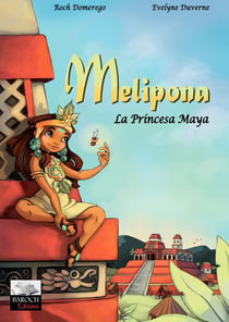 Melipona - La Princesa Maya