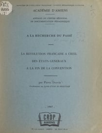 La Révolution française à Creil, des États généraux à la fin de la Convention