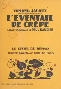 L'éventail de crêpe - Avec 43 bois originaux