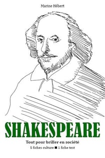 Shakespeare - Tout pour briller en société