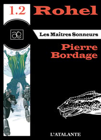 Les Maîtres Sonneurs - Le Cycle de Dame Asmine d’Alba, T2