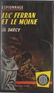 Luc Ferran et le moine