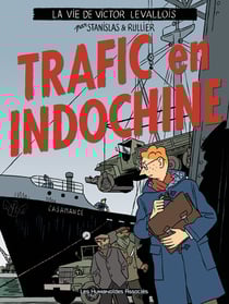 Trafic en Indochine