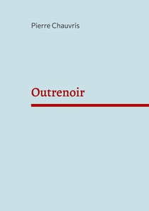 Outrenoir