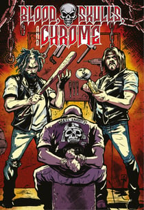Blood, Skulls and Chrome - Chapitre 4