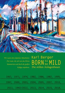 Born to be mild - Die stillen Anlagenbauer