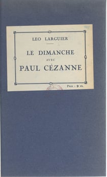 Le dimanche avec Paul Cézanne - Souvenirs