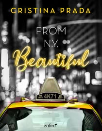 From New York. Beautiful (Serie From New York, 1)