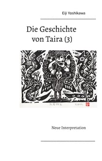 Die Geschichte von Taira (3) - Neue Interpretation