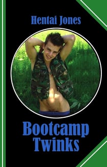 Bootcamp Twinks - Cadets have to play it tough but can't hide the softness within!