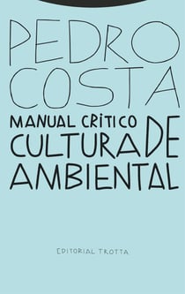 Manual crítico de cultura ambiental