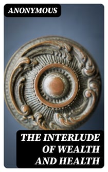 The Interlude of Wealth and Health