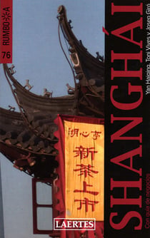 Shanghái - Con guía de negocios
