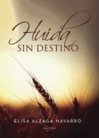 Huida sin destino