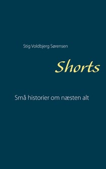 Shorts - Små historier om næsten alt