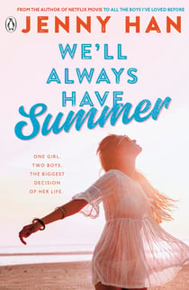 We'll Always Have Summer - Book 3 in the Summer I Turned Pretty Series