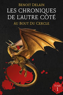 Les Chroniques de l'Autre Côté - Tome 1 - Au Bout Du Cercle