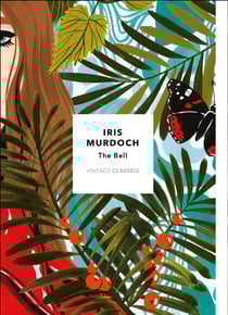 The Bell (Vintage Classics Murdoch Series) - Iris Murdoch