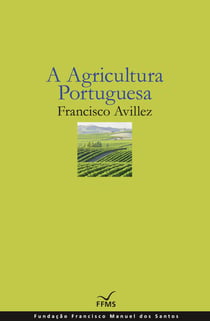 A Agricultura Portuguesa