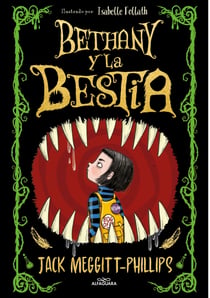 Bethany y la Bestia 1 - Bethany y la Bestia - El mejor cuento de Halloween