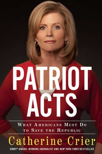 Patriot Acts - What Americans Must Do to Save the Republic