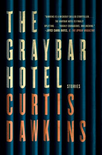 The Graybar Hotel - Stories