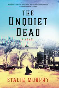 The Unquiet Dead - A Novel