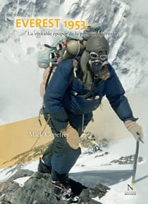 Everest 1953 - La véritable épopée de la première ascension