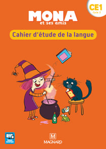 Je lis avec Mona et ses amis : cahier d'étude de la langue - CE1 (édition 2018)
