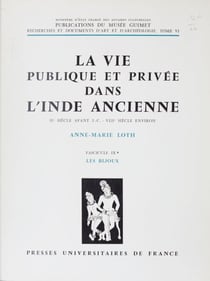 La vie publique et privée dans l'Inde ancienne (9) : IIe siècle av. J.-C. - VIIIe siècle environ - Les bijoux