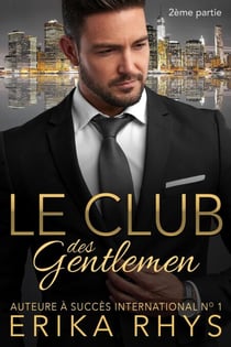 Le Club des gentlemen, 2ème partie - La série Le Club des gentlemen, #2