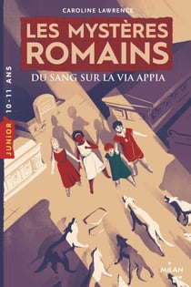Les mystères romains, Tome 01 - Du sang sur la via Appia