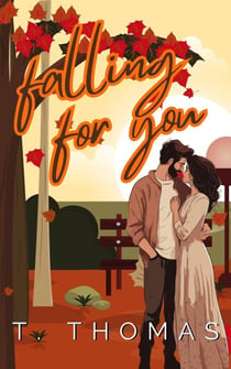 Falling For You - Love in Autumn, #1