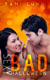 Sexy Bad Halloween - Sexy Bad series, #6