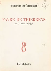 Favre de Thierrens - Essai biographique