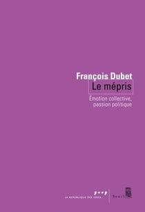 Le Mépris - Émotion collective, passion politique