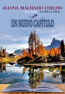 Un Nuevo Capítulo - Eliana Machado Coelho & Schellida