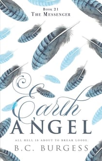 The Messenger - Earth Angel, #21