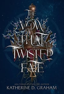 The Vow That Twisted Fate